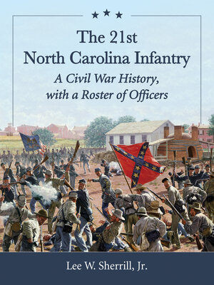 cover image of The 21st North Carolina Infantry